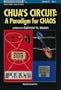 Chua's Circuit: A Paradigm for Chaos (World Scientific Series on Nonlinear Science)