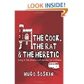 The Cook, The Rat and the Heretic: In the Shadow of Rennes-le-Chateau