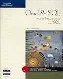 Oracle9i: SQL, with an Introduction to PL/SQL