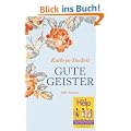 Gute Geister: Roman