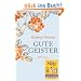 Gute Geister: Roman