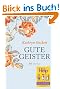 Gute Geister: Roman