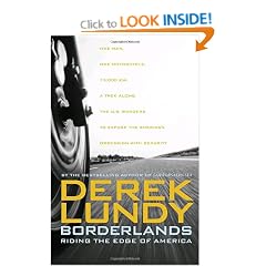 Borderlands: Riding the Edge of America