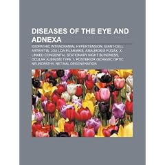 Diseases of the eye and adnexa: Idiopathic intracranial hypertension, Giant-cell... by Source: Wikipedia