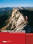Chartreuse - Vercors : Les randonn�es du vertige