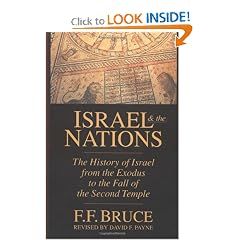 Israel & the Nations: The History of Israel from the Exodus to the Fall of the Second Temple