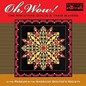 Oh Wow! The Miniature Quilts & Their Makers
