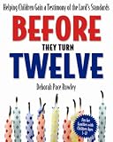 Before They Turn Twelve