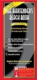 The Bartenders Black Book, Updated 9th Edition
