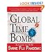 Global Time Bomb: Surviving the H1N1 Swine Flu Pandemic and Other Global Health Threats