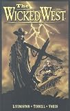 Wicked West