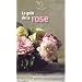 Le go�t de la rose