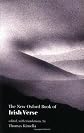 The New Oxford Book of Irish Verse (Oxford Books of Verse)
