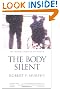 The Body Silent: The Different World of the Disabled