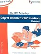 The PHP Anthology: Object Oriented PHP Solution, Volume 1
