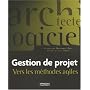 Gestion de projet : Vers les m�thodes agiles de V�ronique Messager Rota