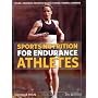 Sports Nutrition for Endurance Athletes by Monique Ryan