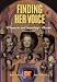 Finding Her Voice: Women in Country Music, 1800-2000