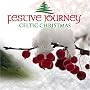 A Celtic Christmas: A Festive Journey
