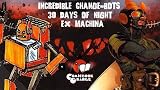 30 Days of Night Ex Machina and Incredible Change-Bots - A Comicbook Orange