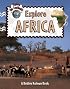 Explore Africa (Explore the Continents)