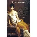 La Fille du Pasteur Cullen, Tome 1 :par Sonia Marmen