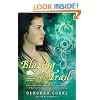 Blazing The Trail (Dragon Diaries)
