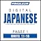 Japanese Phase 1, Unit 11-15: Learn to Speak and Understand Japanese with Pimsleur Language Programs