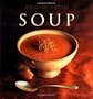 The Williams-Sonoma Collection: Soup