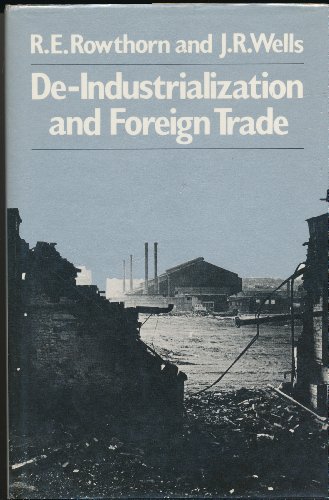 De-Industrialization and Foreign Trade