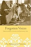 Forgotten Voices: Power and Agency in Colonial and Postcolonial Libya