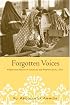 Forgotten Voices: Power and Agency in Colonial and Postcolonial Libya