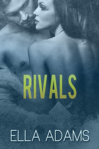 RIVALS #2 (Italian Billionaire Romance Series)