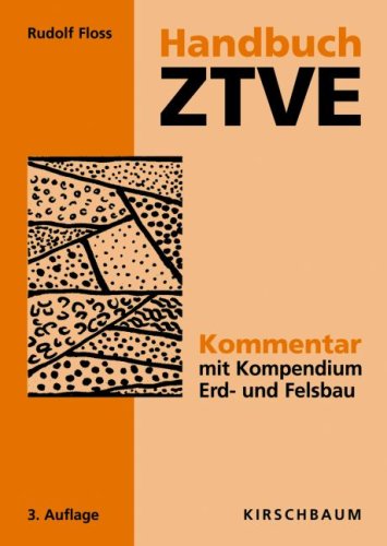 Zus�tzliche Technische Vertragsbedingungen und Richtlinien f�r Erdarbeiten im Stra�enbau (ZTVE-StB 94) Fassung 1997, Kom