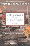 A Stranger in the Kingdom: A Novel