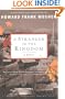 A Stranger in the Kingdom: A Novel