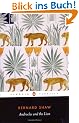 Androcles and the Lion: An Old Fable Renovated (Shaw Library)