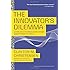 The Innovators Dilemma: When New Technologies Cause Great Firms to Fail (Management of Innovation and Change)