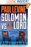SOLOMON vs. LORD (The Solomon & Lord Series)