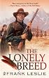 The Lonely Breed (Signet Historical Fiction)