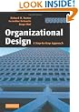 Organizational Design: A Step-by-Step Approach