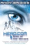 Hero.com 1: Rise of the Heroes