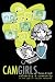Camgirls: Celebrity & Community in the Age of Social Networks