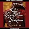 The Secret Life of William Shakespeare