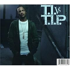 T.I. vs T.I.P.