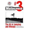 Gary Semics Motocross Techniques DVD #3: The Art of Jumping and Whoops by 