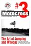 Gary Semics Motocross Techniques DVD #3: The Art of Jumping and Whoops