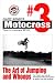 Gary Semics Motocross Techniques DVD #3: The Art of Jumping and Whoops