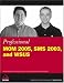 Books : Professional MOM 2005, SMS 2003, and WSUS
