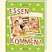 Bücher : Essen kommen!: Familienküche für jeden Tag. Einfach, schnell & lecker!